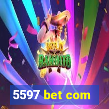 5597 bet com